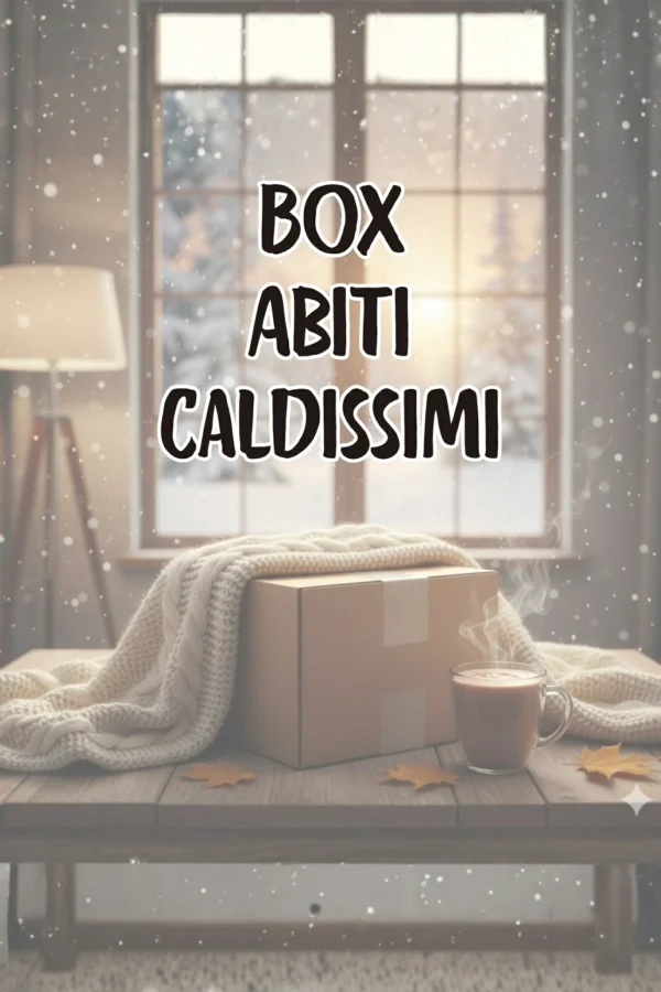 Box Abiti Caldissimi